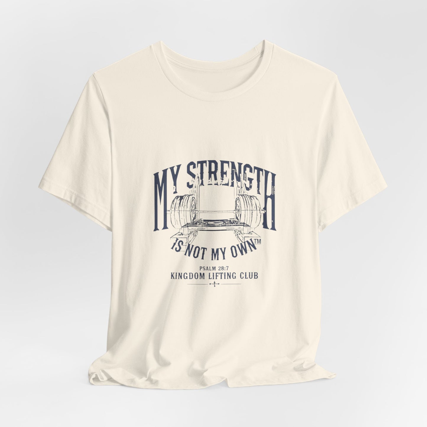 My Strength Is Not My OwnTee, Motivational