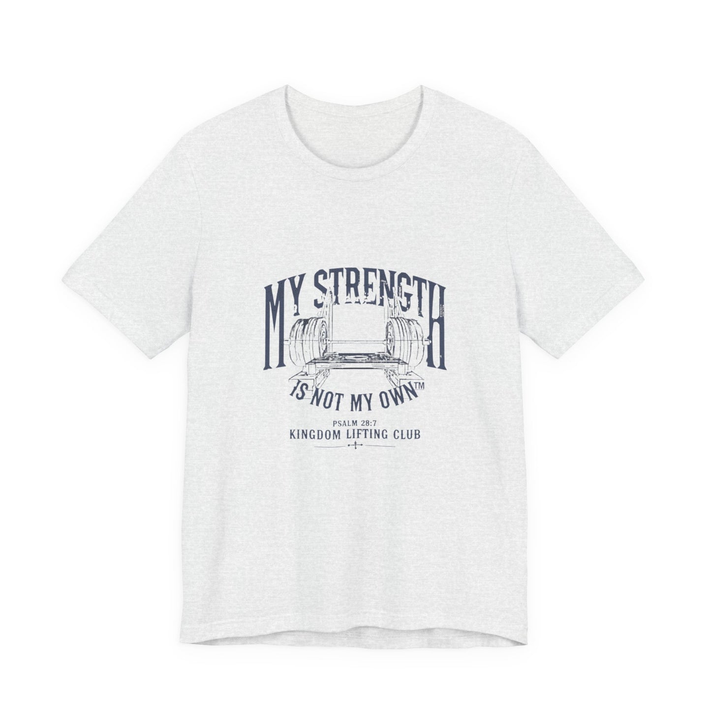 My Strength Is Not My OwnTee, Motivational
