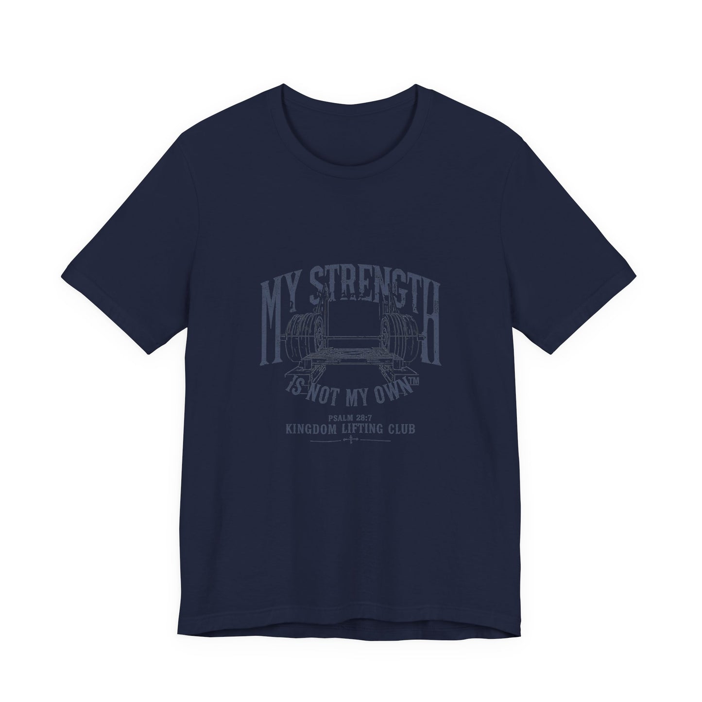 My Strength Is Not My OwnTee, Motivational