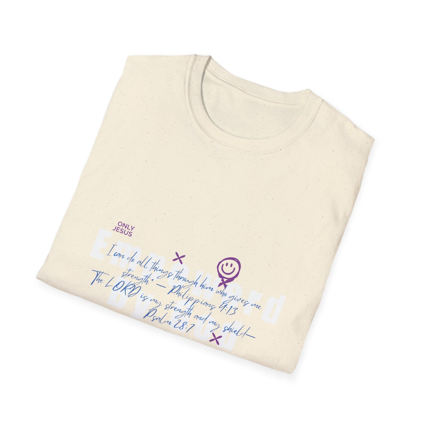 Empowered By God T-Shirt — Christian Inspirational Faith Tee