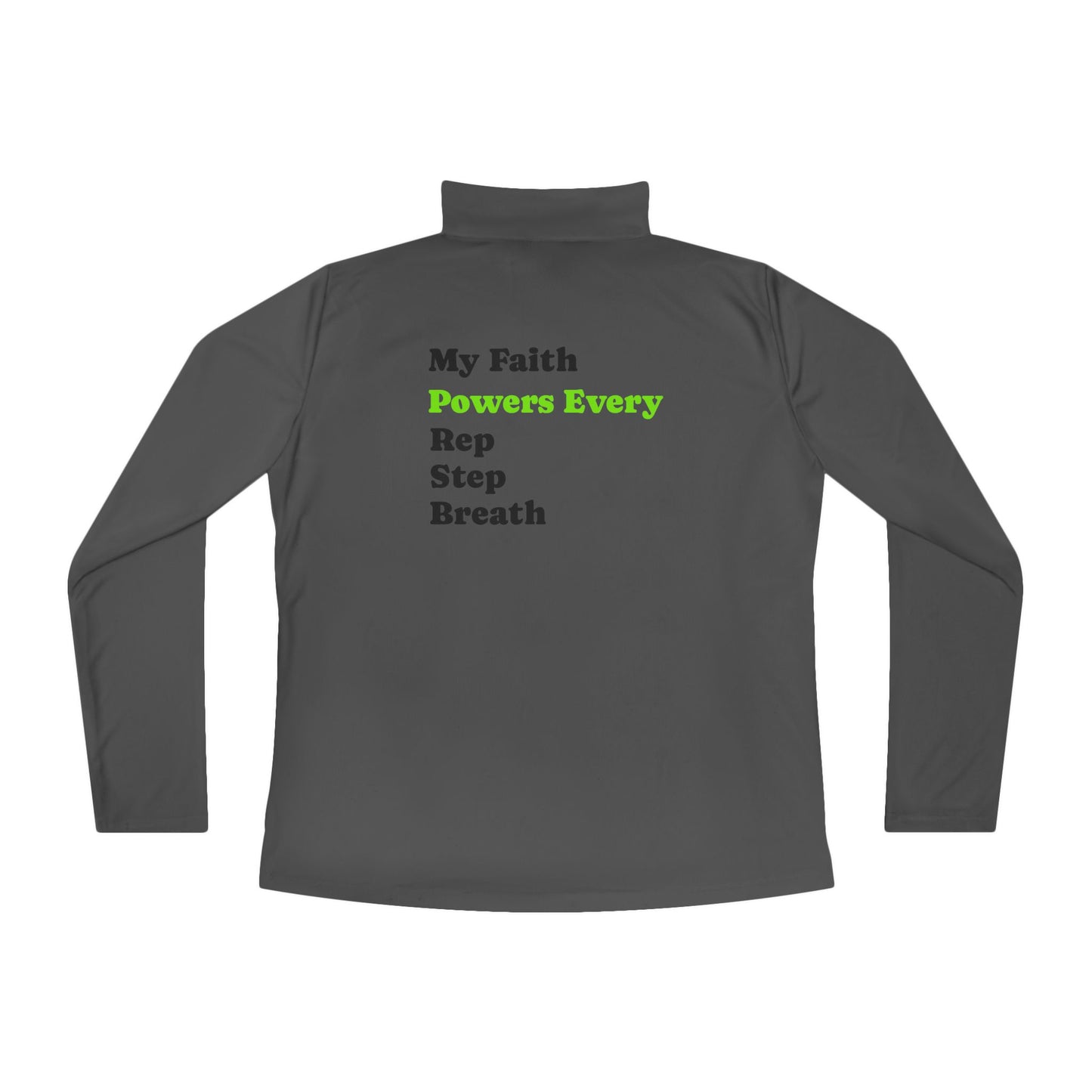 Power Move Ladies Quarter-Zip Pullover with Inspirational Design