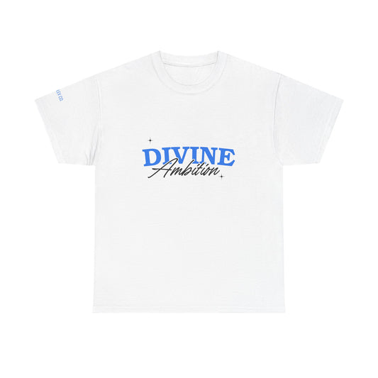 Divine Ambition Cotten Tee