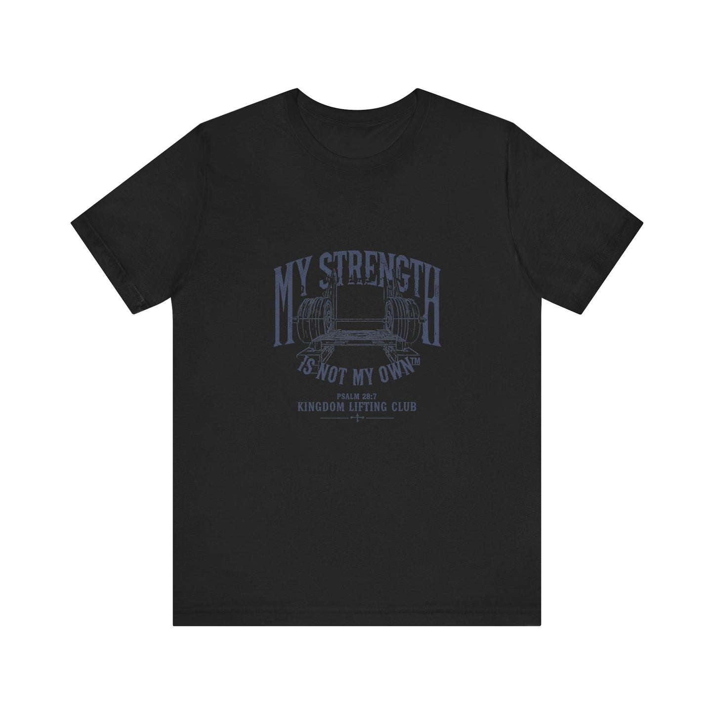 My Strength Is Not My OwnTee, Motivational